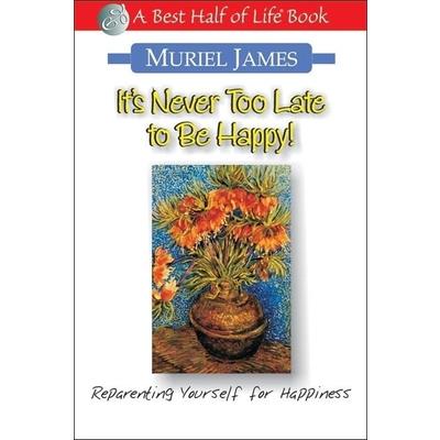 It's Never Too Late to Be Happy