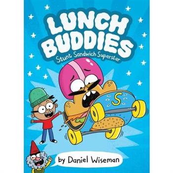 Lunch Buddies: Stunt Sandwich Superstar