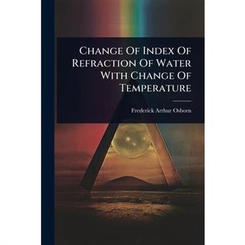 Change Of Index Of Refraction Of Water With Change Of Temperature