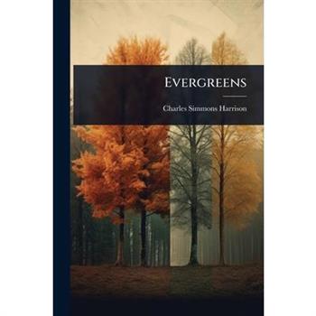 Evergreens
