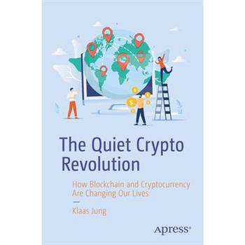 The Quiet Crypto Revolution