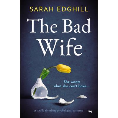 The Bad Wife
