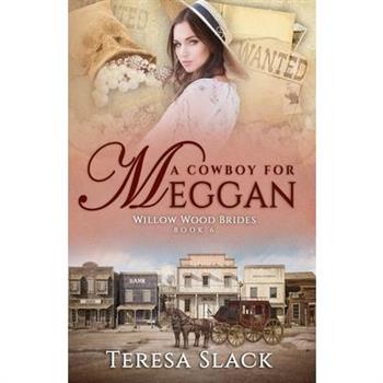 A Cowboy for Meggan