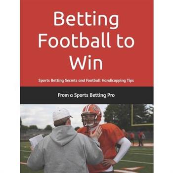 Betting Football to Win