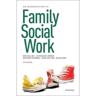 An Introduction to Family Social Work 5th Edition