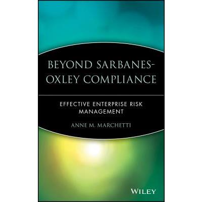 Beyond Sarbanes-Oxley Compliance