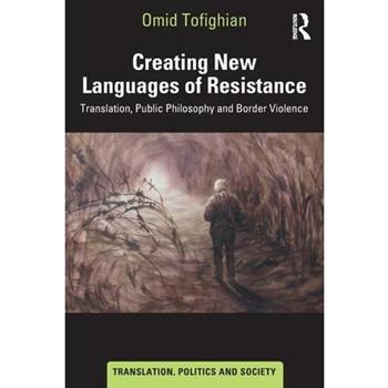 Creating New Languages of Resistance