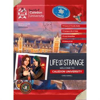 Life Is Strange: Welcome to Caledon University