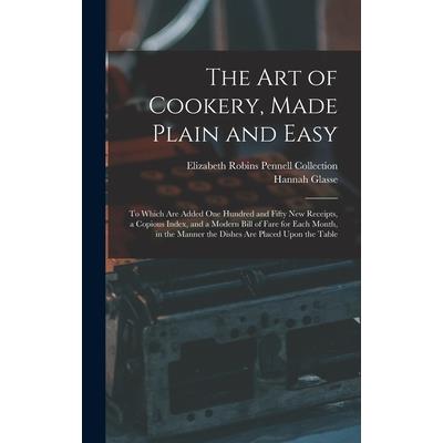 The Art of Cookery, Made Plain and Easy