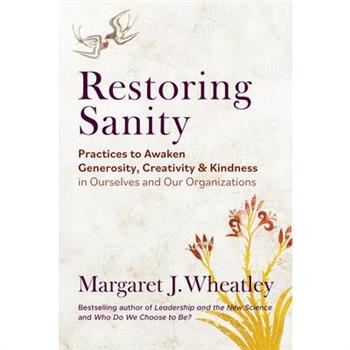 Restoring Sanity