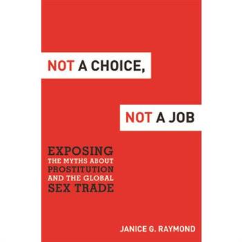 Not a Choice, Not a Job