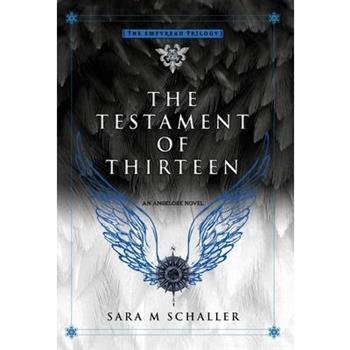 The Testament of Thirteen