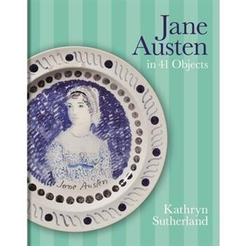 Jane Austen in 41 Objects