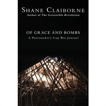 Of Grace and Bombs