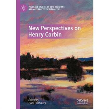 New Perspectives on Henry Corbin