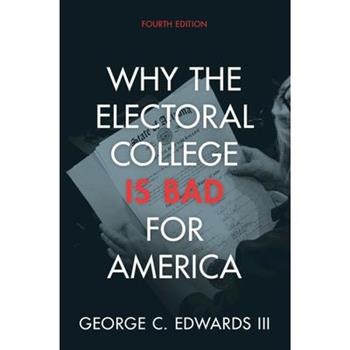 Why the Electoral College Is Bad for America