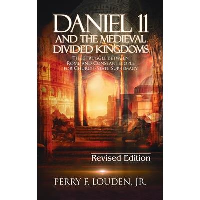 Daniel 11 and the Medieval Divided Kingdoms