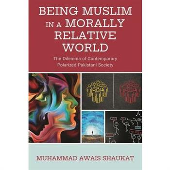 Being Muslim in a Morally Relative World