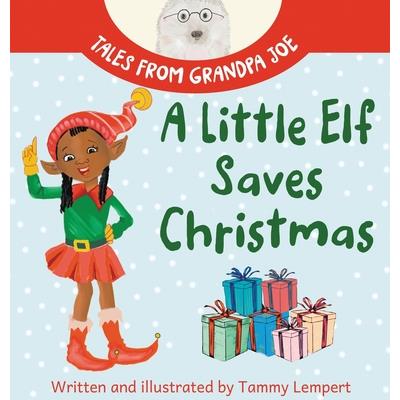 A Little Elf Saves Christmas