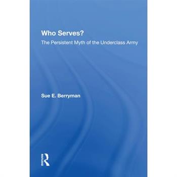 Who Serves?