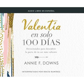 Valent穩a En Solo 100 D穩as (100 Days to Brave)