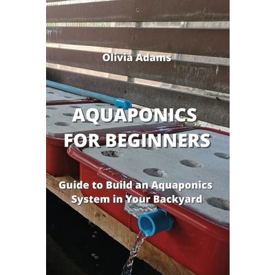 Aquaponics for Beginners