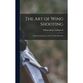 The Art of Wing Shooting
