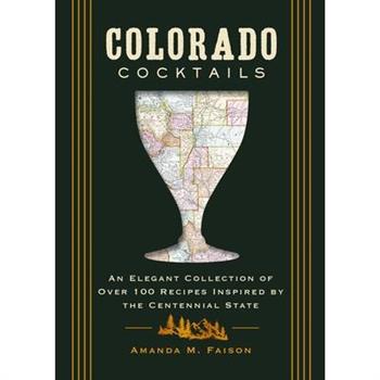 Colorado Cocktails