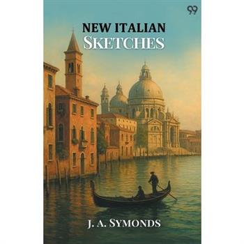 New Italian Sketches