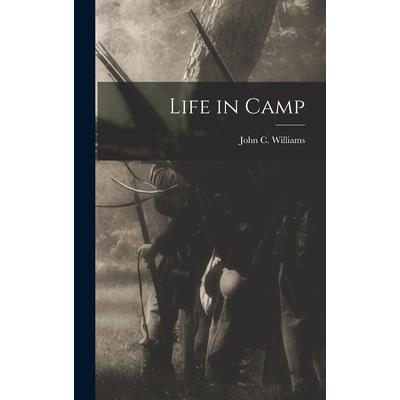 Life in Camp