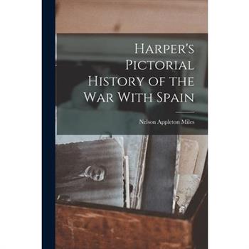 Harper's Pictorial History of the war With Spain