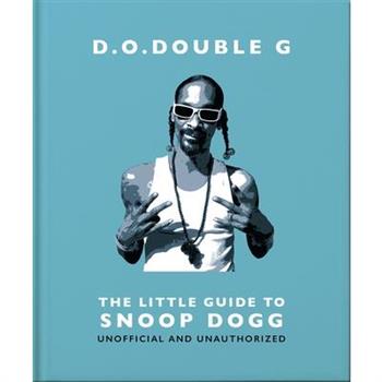 The Little Guide to Snoop Dogg