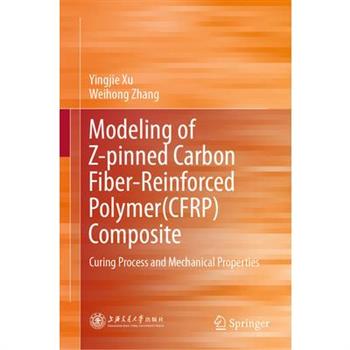 Modeling of Z-Pinned Carbon Fiber-Reinforced Polymer (Cfrp) Composite