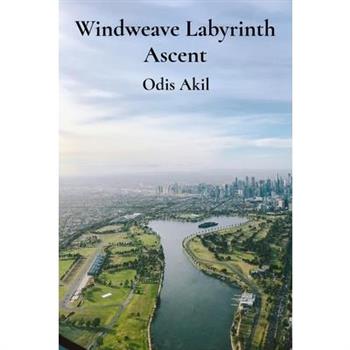 Windweave Labyrinth Ascent