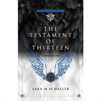 The Testament of Thirteen