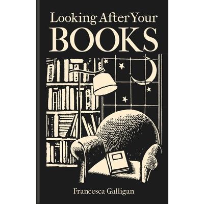 Looking After Your Books Looking After Your Books