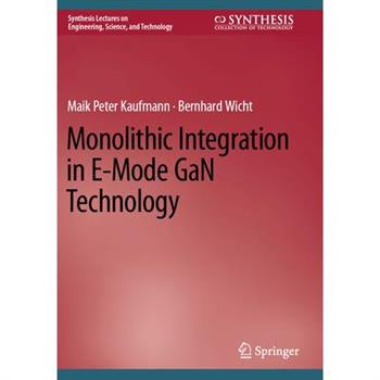 Monolithic Integration in E-Mode Gan Technology
