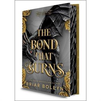 The Bond That Burns (Deluxe Limited Edition)
