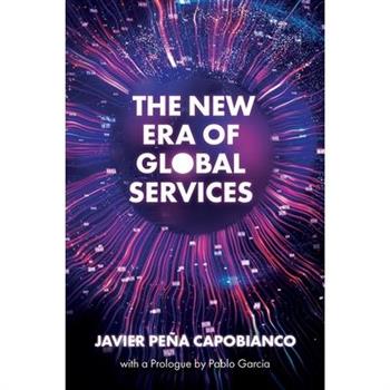 The New Era of Global Services