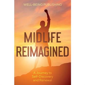 Midlife Reimagined
