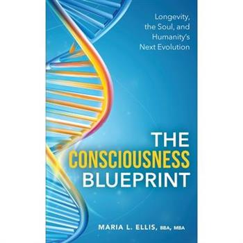 The Consciousness Blueprint