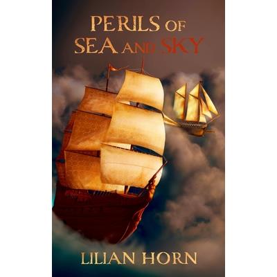 Perils of Sea and Sky