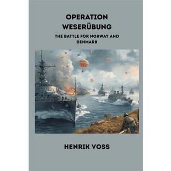 Operation Weser羹bung