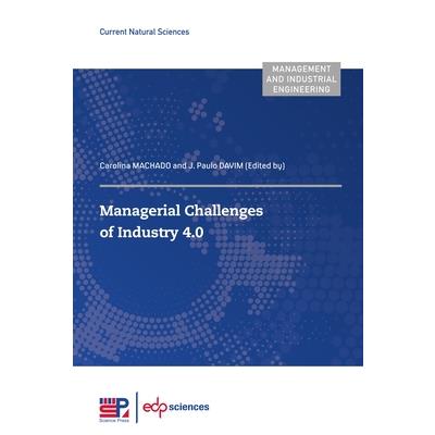 Managerial Challenges of Industry 4.0