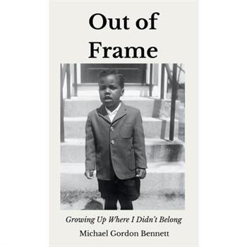 Out of Frame