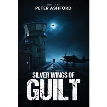 Silver Wings Of Guilt