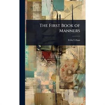 The First Book of Manners