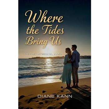 Where the Tides Bring Us