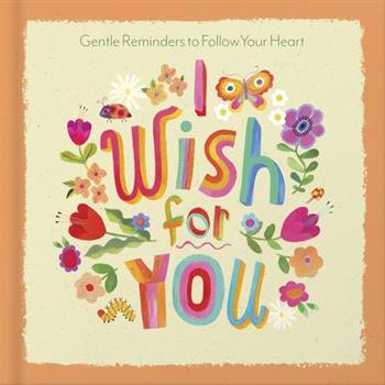 I Wish for You