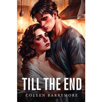 Till the end